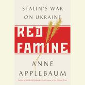 Red Famine by  Anne Applebaum audiobook
