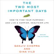 The Two Most Important Days by  Dr. Sanjiv Chopra audiobook