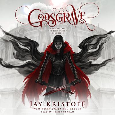 Godsgrave by Jay Kristoff audiobook