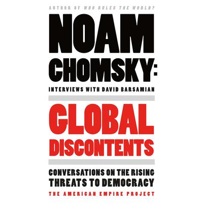 Global Discontents by Noam Chomsky audiobook