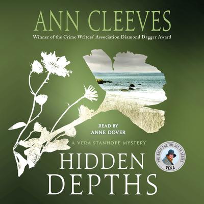 Hidden Depths by Ann Cleeves audiobook