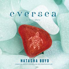 Eversea by Natasha Boyd audiobook