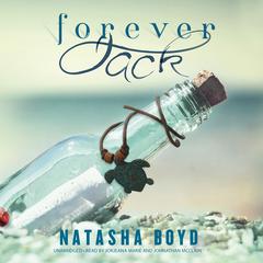 Forever, Jack by Natasha Boyd audiobook