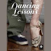 Dancing Lessons by  Mark St. Germain audiobook