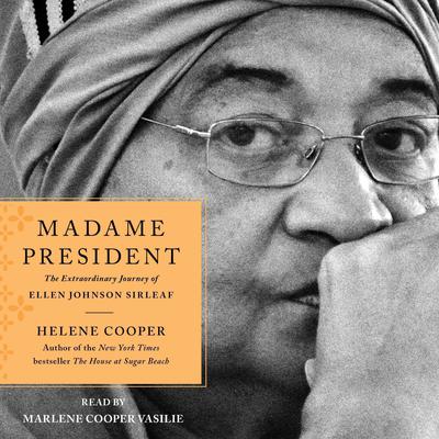 Madame President by Helene Cooper audiobook
