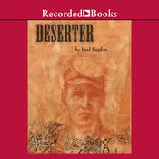 The Deserter by  Paul Bagdon audiobook