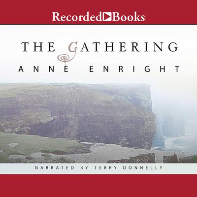 The Gathering by Anne Enright audiobook