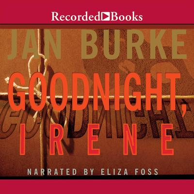 Goodnight, Irene by Jan Burke audiobook