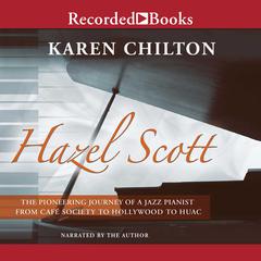 Hazel Scott by Karen Chilton audiobook