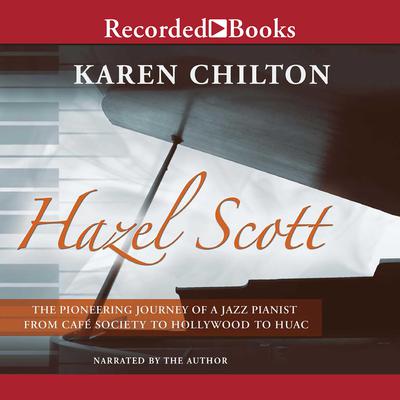 Hazel Scott by Karen Chilton audiobook