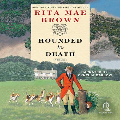 Hounded to Death by Rita Mae Brown audiobook