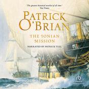 The Ionian Mission by  Patrick O'Brian audiobook