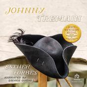 Johnny Tremain by  Esther Hoskins Forbes audiobook