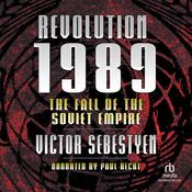 Revolution 1989 by  Victor Sebestyen audiobook