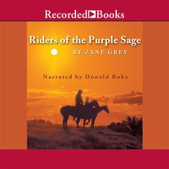 Riders of the Purple Sage by Zane Grey audiobook
