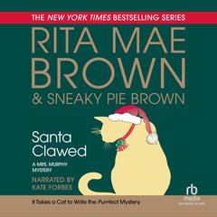 Santa Clawed by Rita Mae Brown audiobook