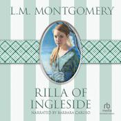 Rilla of Ingleside by  L. M. Montgomery audiobook