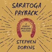 Saratoga Payback by  Stephen Dobyns audiobook