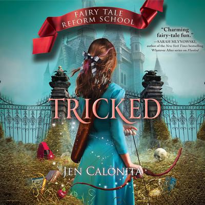 Tricked by Jen Calonita audiobook