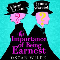 The Importance of Being Earnest by Oscar Wilde audiobook