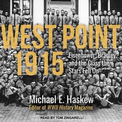 West Point 1915 by Michael E. Haskew audiobook