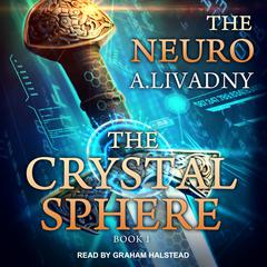 The Crystal Sphere by Andrei Livadniy audiobook