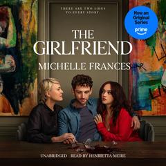 The Girlfriend by Michelle Frances audiobook