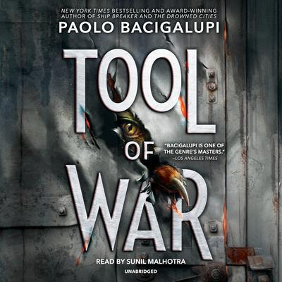 Tool of War by Paolo Bacigalupi audiobook