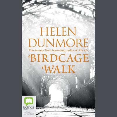 Birdcage Walk by Helen Dunmore audiobook