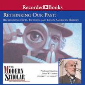 Rethinking Our Past by  James Loewen audiobook