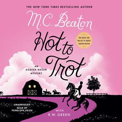 Hot to Trot by M. C. Beaton audiobook