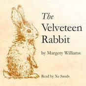 The Velveteen Rabbit by  Margery Williams audiobook