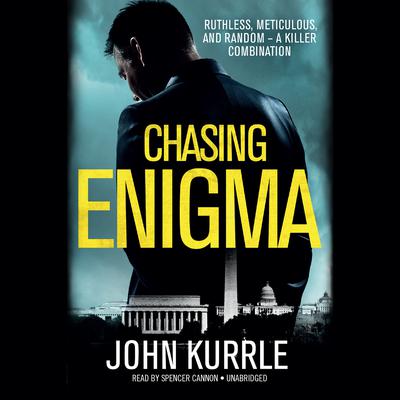 Chasing Enigma by John Kurrle audiobook