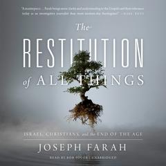 The Restitution of All Things by Joseph Farah audiobook
