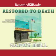 Restored to Death by Nancy Bell audiobook