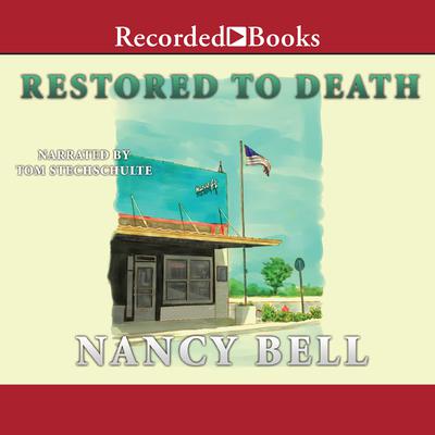 Restored to Death by Nancy Bell audiobook