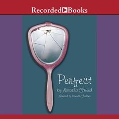 Perfect by Natasha Friend audiobook