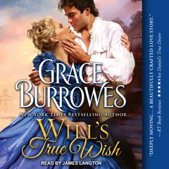 Will's True Wish by Grace Burrowes audiobook