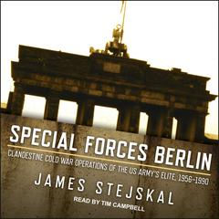 Special Forces Berlin by James Stejskal audiobook