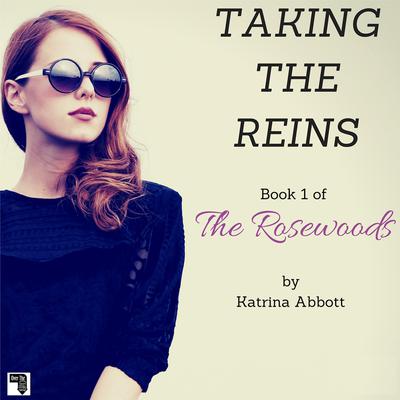 Taking the Reins by Katrina Abbott audiobook