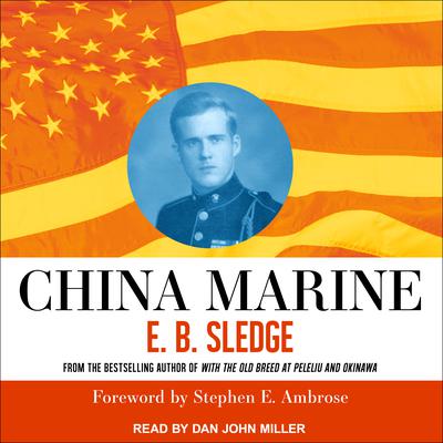 China Marine by E.B. Sledge audiobook
