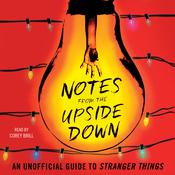 Notes from the Upside Down by  Guy Adams audiobook