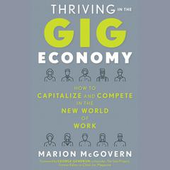 Thriving in the Gig Economy by Marion McGovern audiobook