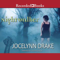 Nightwalker by Jocelynn Drake audiobook