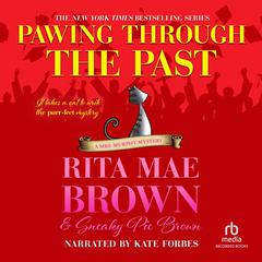 Pawing Through the Past by Rita Mae Brown audiobook
