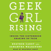 Geek Girl Rising by  Heather Cabot audiobook