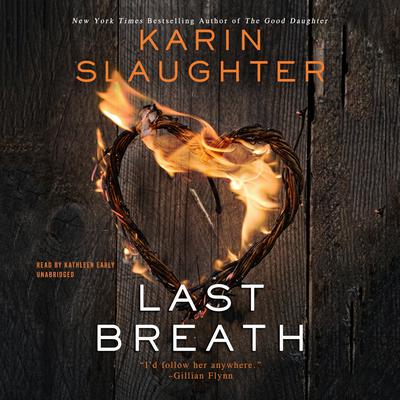 Last Breath by Karin Slaughter audiobook