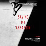 Saving My Assassin by  Virginia Prodan audiobook