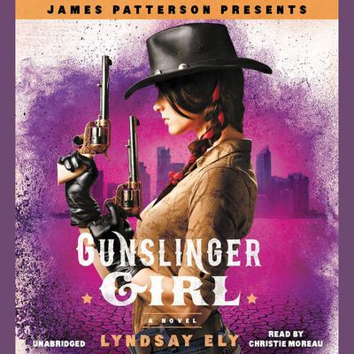 Gunslinger Girl by Lyndsay Ely audiobook