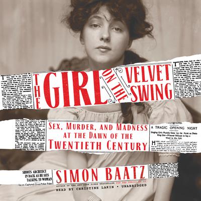 The Girl on the Velvet Swing by Simon Baatz audiobook